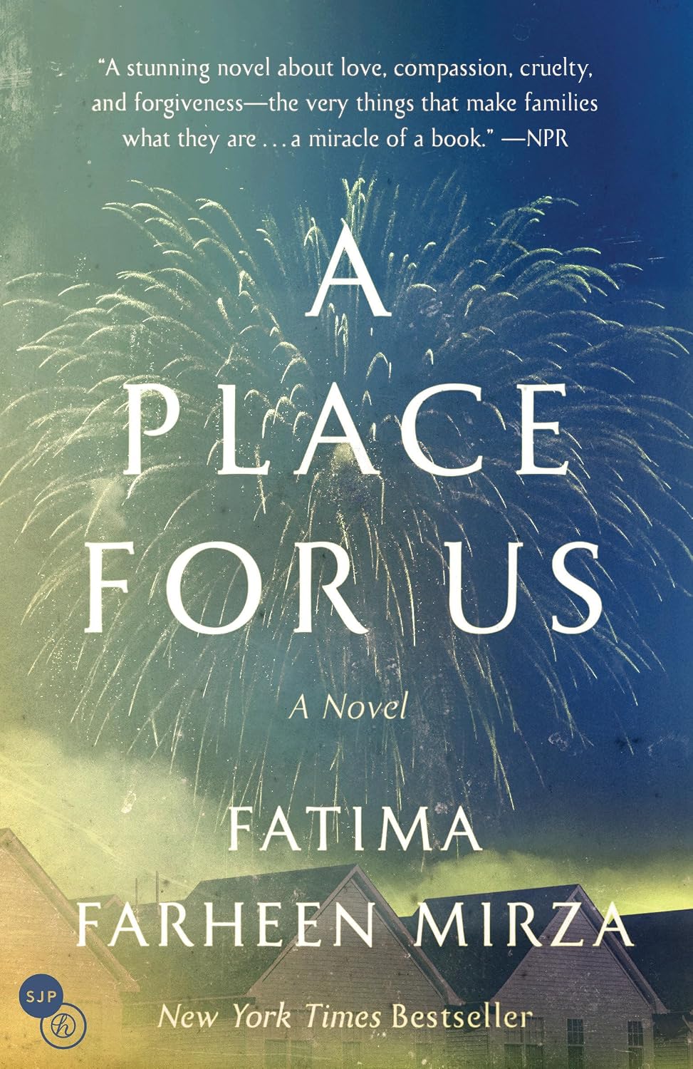 Book cover for A Place for Us by Fatima Mirza.
