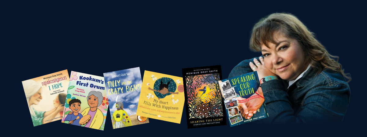 Dark blue background with an image of Monique Gray Smith and six of her books.